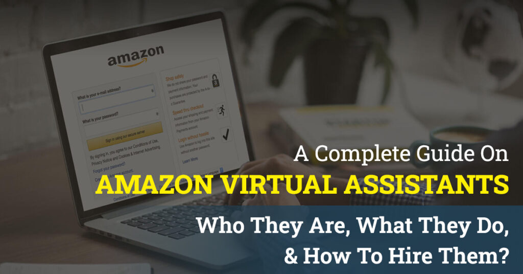 Hiring Amazon Virtual Assistants Hiring Amazon Virtual Assistants
